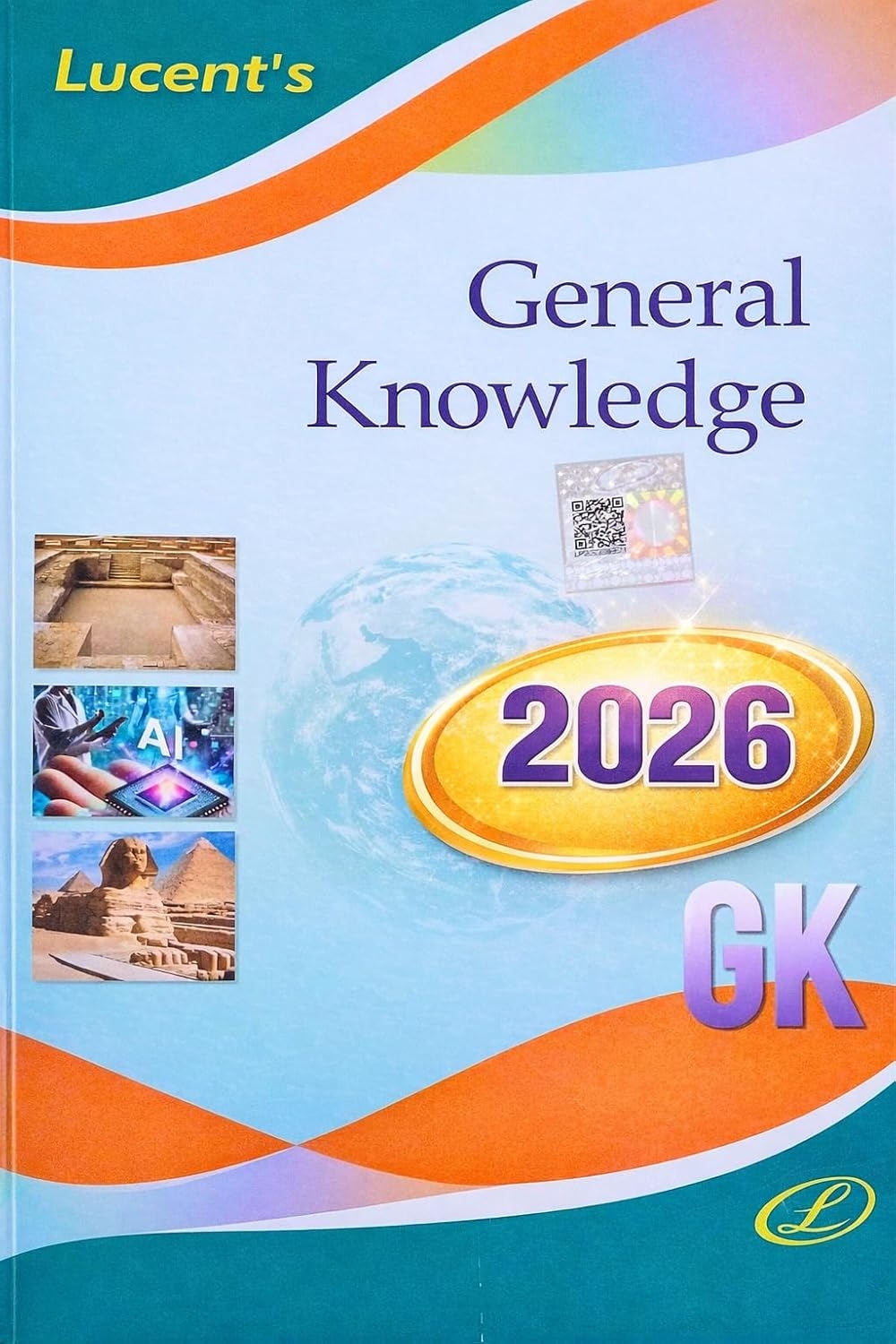 Lucent's General Knowledge 2026 - English | Lucent Gk 2026 New Edition English | 15th Revised Edition | For UPSC, SSC, NDA, CDS, Banking, Railways, Defence & All Competitive Exams (2026-27)