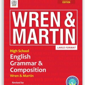 S Chand Wren & Martin's High School English Grammar & Composition – Regular Edition (2026 – 2027)
